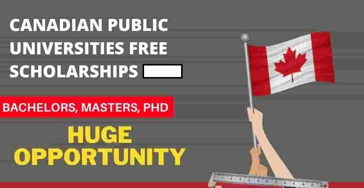 2022/2023 | Check All Fully Funded Canada Public Universities Scholarships