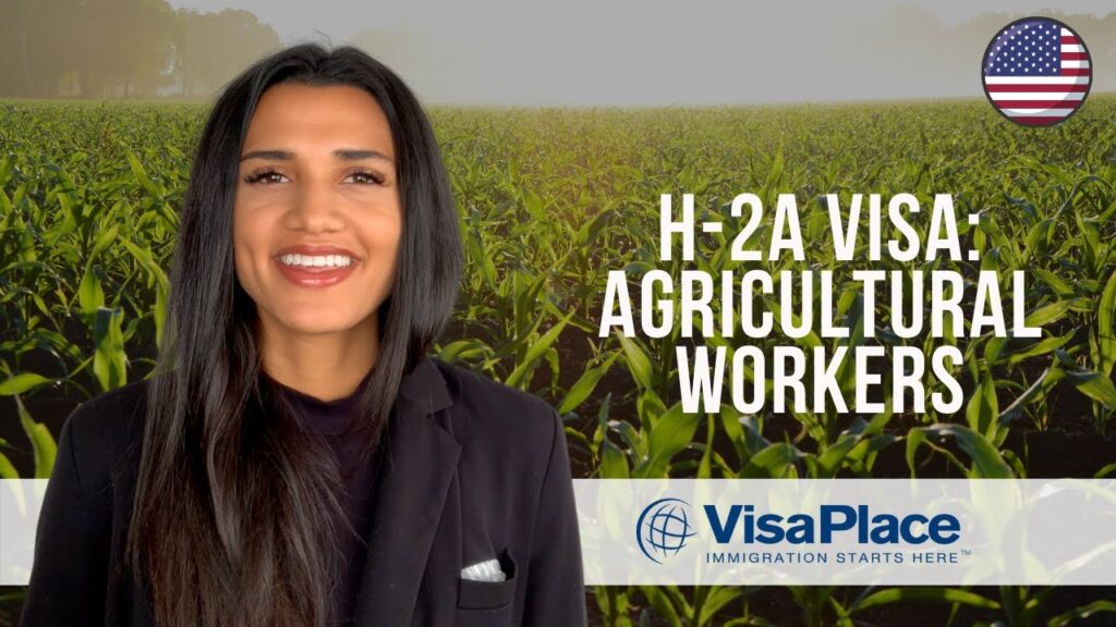 2023 Jobs: US Farm Worker Visa Sponsorship (H-2A)